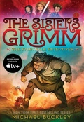 Cover: The Sisters Grimm: Fairy-Tale Detectives - Amulet Paperbacks