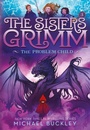 Cover: The Sisters Grimm: The Problem Child - Amulet Paperbacks
