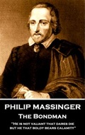 Cover: Philip Massinger - The Bondman - Stage Door