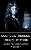 Cover: The Man of Mode - Stage Door