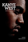 Cover: Kanye West: God & Monster - Omnibus Press