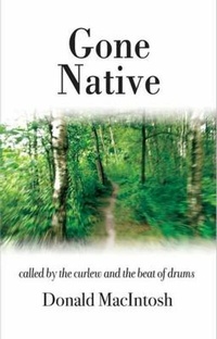 Abbildung von: Gone Native - Merlin Unwin Books
