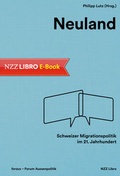 Cover: Neuland - NZZ Libro ein Imprint der Schwabe Verlagsgruppe AG
