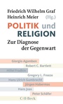 Cover: Politik und Religion - C.H.BECK