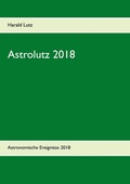 Cover: Astrolutz 2018 - BoD - Books on Demand