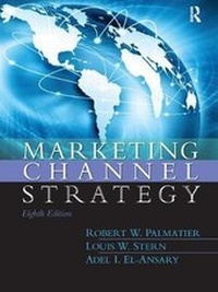 Enlarge image Cover: Marketing Channel Strategy - Routledge