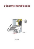 Cover: L'Enorme Handi'exces - Lulu.com