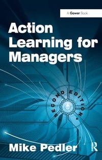 Enlarge image Cover: Action Learning for Managers - Routledge
