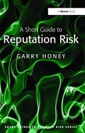 Cover: A Short Guide to Reputation Risk - Routledge