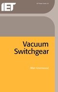 Cover: Vacuum Switchgear - Institution of Engineering and Technology