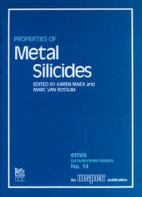 Enlarge image Cover: Properties of Metal Silicides - Institution of Engineering and Technology