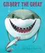 Cover: Gilbert the Great - Simon & Schuster Children's