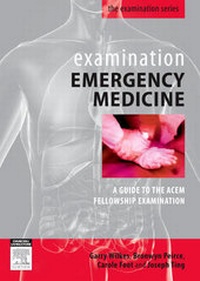 Abbildung von: Examination Emergency Medicine E-Book - Harcourt Publishers Group (Australia) Pty.Ltd