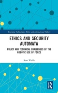 Cover: Ethics and Security Automata - Routledge