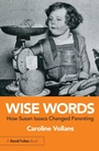 Cover: Wise Words: How Susan Isaacs Changed Parenting - Routledge