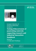 Cover: Testing Tribocorrosion of Passivating Materials Supporting Research and Industrial Innovation - Routledge