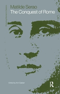 Enlarge image Cover: The Conquest of Rome by Matilde Serao - Routledge