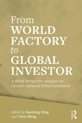 Cover: From World Factory to Global Investor - Routledge