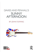 Cover: Davies and Penhall's Sunny Afternoon - Routledge