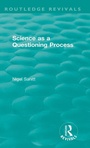 Bild: Routledge Revivals: Science as a Questioning Process (1996) - Routledge
