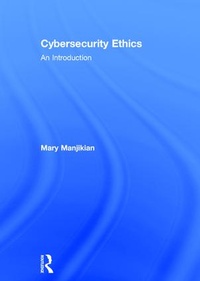 Enlarge image Cover: Cybersecurity Ethics - Routledge