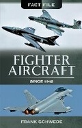 Cover: Fighter Aircraft Since 1945 - Pen & Sword Military
