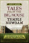 Cover: Tales from the Big House: Temple Newsam - Pen & Sword History