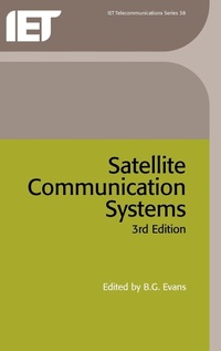 Enlarge image Cover: Satellite Communication Systems - Institution of Engineering and Technology