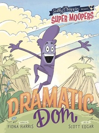 Enlarge image Cover: Super Moopers: Dramatic Dom - Five Mile