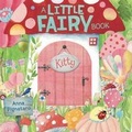 Cover: A Little Fairy Book: Kitty - Five Mile