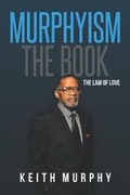 Cover: Murphyism the Book - Christian Faith Publishing, Inc.