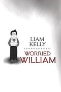 Cover: Worried William - Austin Macauley Publishers