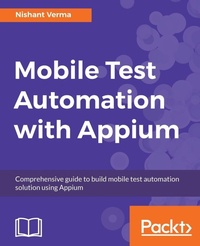 Enlarge image Cover: Mobile Test Automation with Appium - Packt Publishing