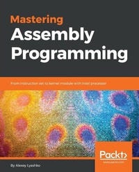 Abbildung von: Mastering Assembly Programming - Packt Publishing