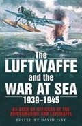 Cover: The Luftwaffe and the War at Sea - Greenhill Books