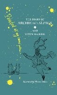 Enlarge image Cover: The Diary of Archie the Alpaca - Polygon An Imprint of Birlinn Limited