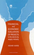 Cover: Financial and Economic Evaluation of Projects in the Electricity Supply Industry - Institution of Engineering and Technology