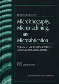Cover: Handbook of Microlithography, Micromachining, and Microfabrication: v.2 - Institution of Engineering and Technology