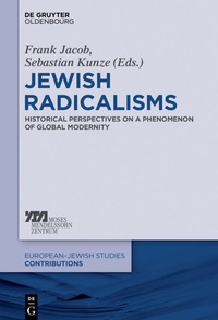 Abbildung von: Jewish Radicalisms - De Gruyter Oldenbourg