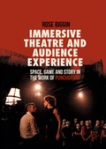 Cover: Immersive Theatre and Audience Experience - Palgrave Macmillan
