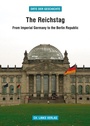 Cover: The Reichstag - Christoph Links Verlag