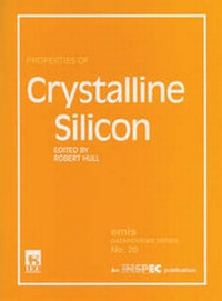 Enlarge image Cover: Properties of Crystalline Silicon - Institution of Engineering and Technology