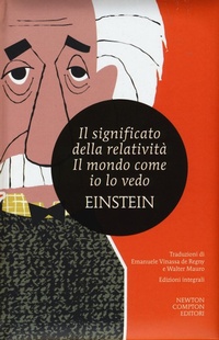 Abbildung von: Il significato della relatività-Il mondo come io lo vedo - I MiniMammut;Newton Compton Editori