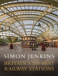 Cover: Britain's 100 Best Railway Stations - Penguin Books Ltd