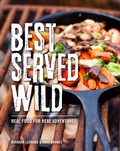 Cover: Best Served Wild - Falcon Press Publishing