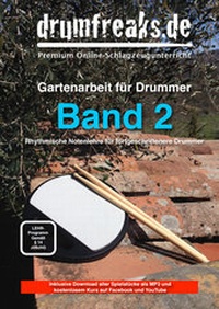 Abbildung von: Gartenarbeit für Drummer - Band 2 - Drumfreaks