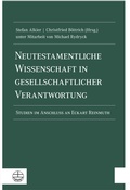 Cover: Neutestamentliche Wissenschaft in gesellschaftlicher Verantwortung - Evangelische Verlagsanstalt