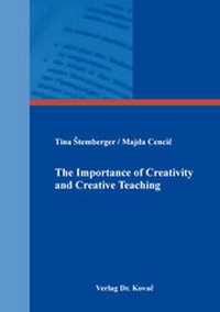 Enlarge image Cover: The Importance of Creativity and Creative Teaching - Kovac, Dr. Verlag