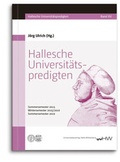 Cover: Hallesche Universit&auml;tspredigten - Universit&auml;tsverlag Halle-Wittenberg