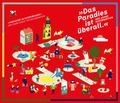 Cover: Das Paradies ist &uuml;berall / paradise is everywhere - Kulturprojekte Berlin